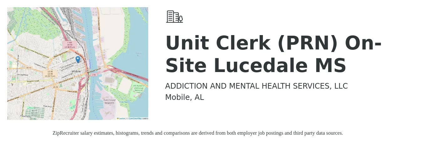 ADDICTION AND MENTAL HEALTH SERVICES, LLC job posting for a Unit Clerk (PRN) On-Site Lucedale MS in Mobile, AL with a salary of $18 to $24 Hourly with a map of Mobile location.