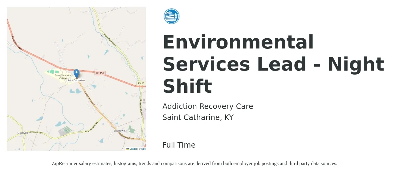 Addiction Recovery Care job posting for a Environmental Services Lead - Night Shift in Saint Catharine, KY with a salary of $14 to $18 Hourly with a map of Saint Catharine location.
