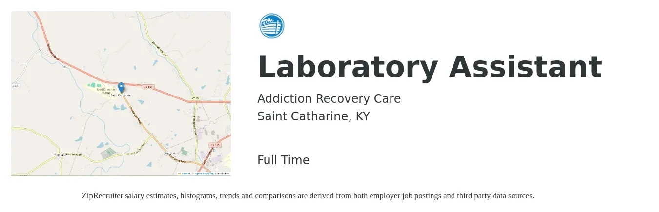 Addiction Recovery Care job posting for a Laboratory Assistant in Saint Catharine, KY with a salary of $14 to $20 Hourly with a map of Saint Catharine location.