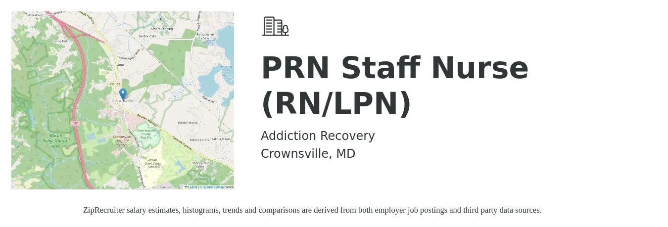 Addiction Recovery job posting for a PRN Staff Nurse (RN/LPN) in Crownsville, MD with a salary of $27 to $37 Hourly with a map of Crownsville location.
