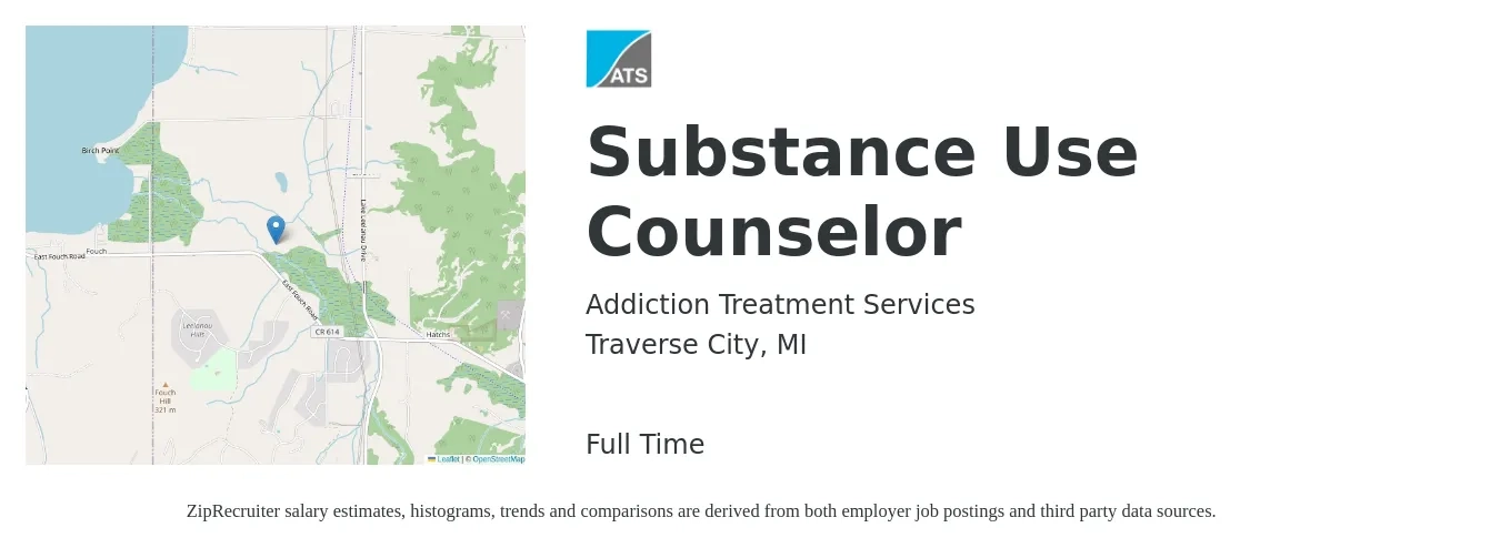 Addiction Treatment Services job posting for a Substance Use Counselor in Traverse City, MI with a salary of $43,000 to $46,500 Yearly with a map of Traverse City location.