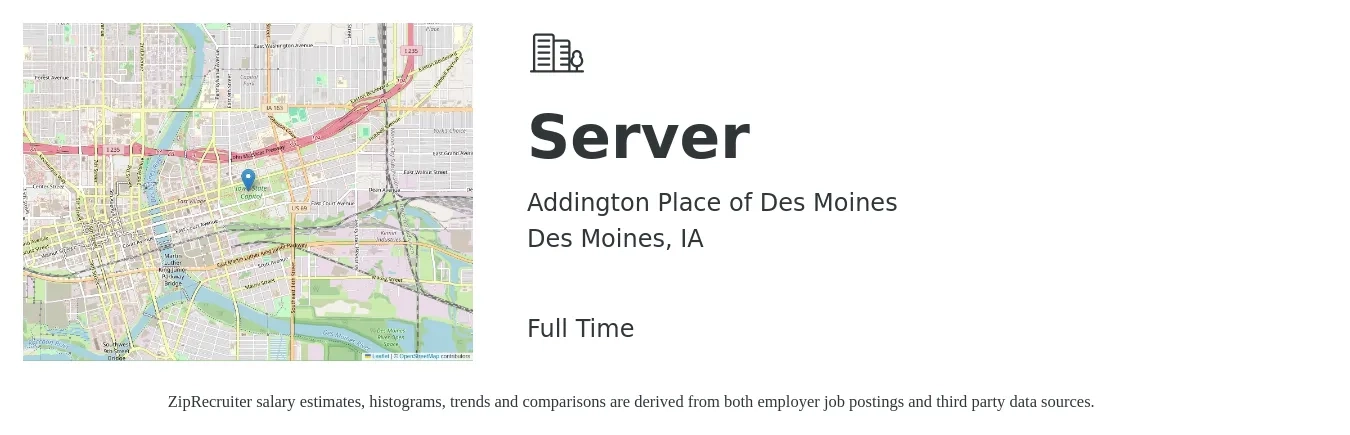 Addington Place of Des Moines job posting for a Server in Des Moines, IA with a salary of $10 to $18 Hourly with a map of Des Moines location.