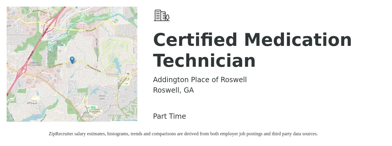 Addington Place of Roswell job posting for a Certified Medication Technician in Roswell, GA with a salary of $16 to $20 Hourly with a map of Roswell location.