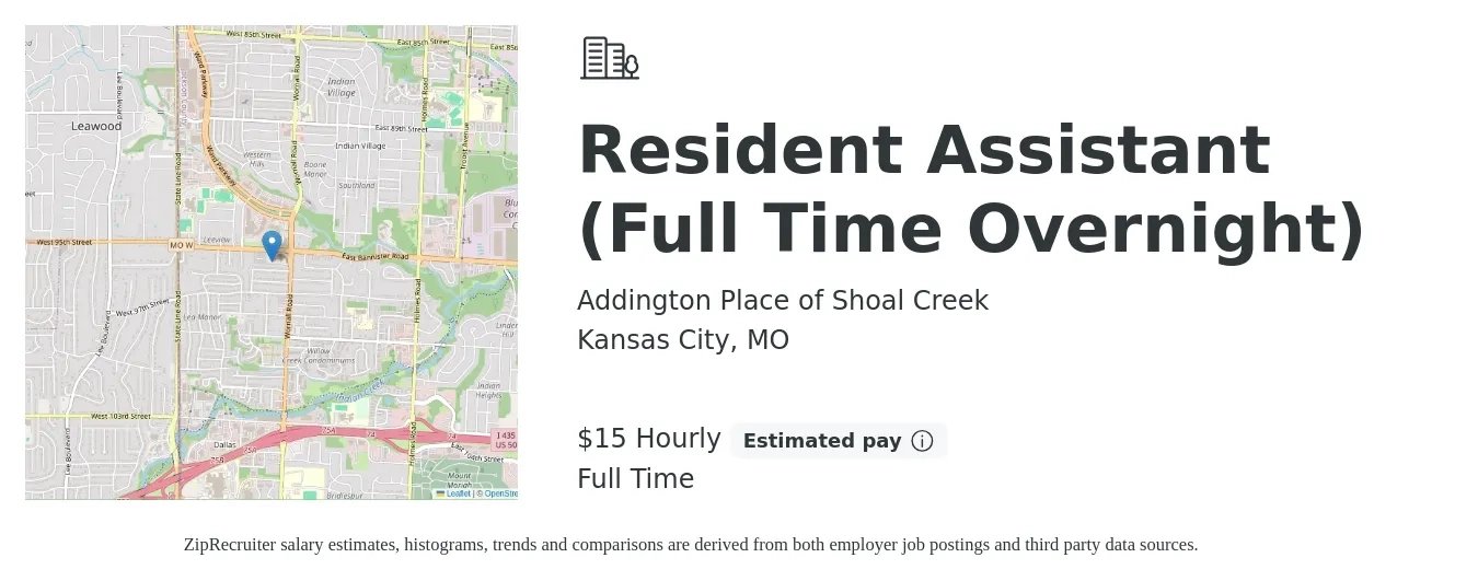 Addington Place of Shoal Creek job posting for a Resident Assistant (Full Time Overnight) in Kansas City, MO with a salary of $17 Hourly with a map of Kansas City location.