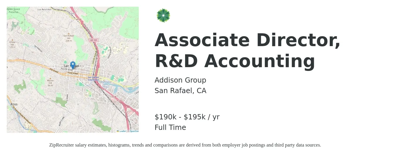 Addison Group job posting for a Associate Director, R&D Accounting in San Rafael, CA with a salary of $190,000 to $195,000 Yearly with a map of San Rafael location.