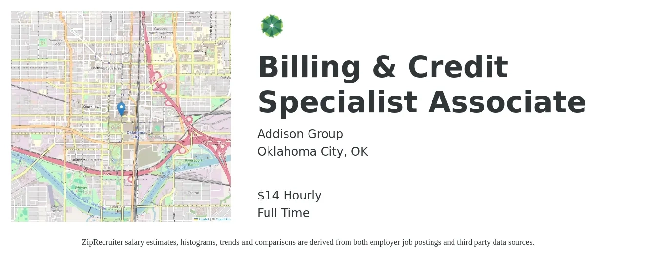 Addison Group job posting for a Billing & Credit Specialist Associate in Oklahoma City, OK with a salary of $15 Hourly with a map of Oklahoma City location.