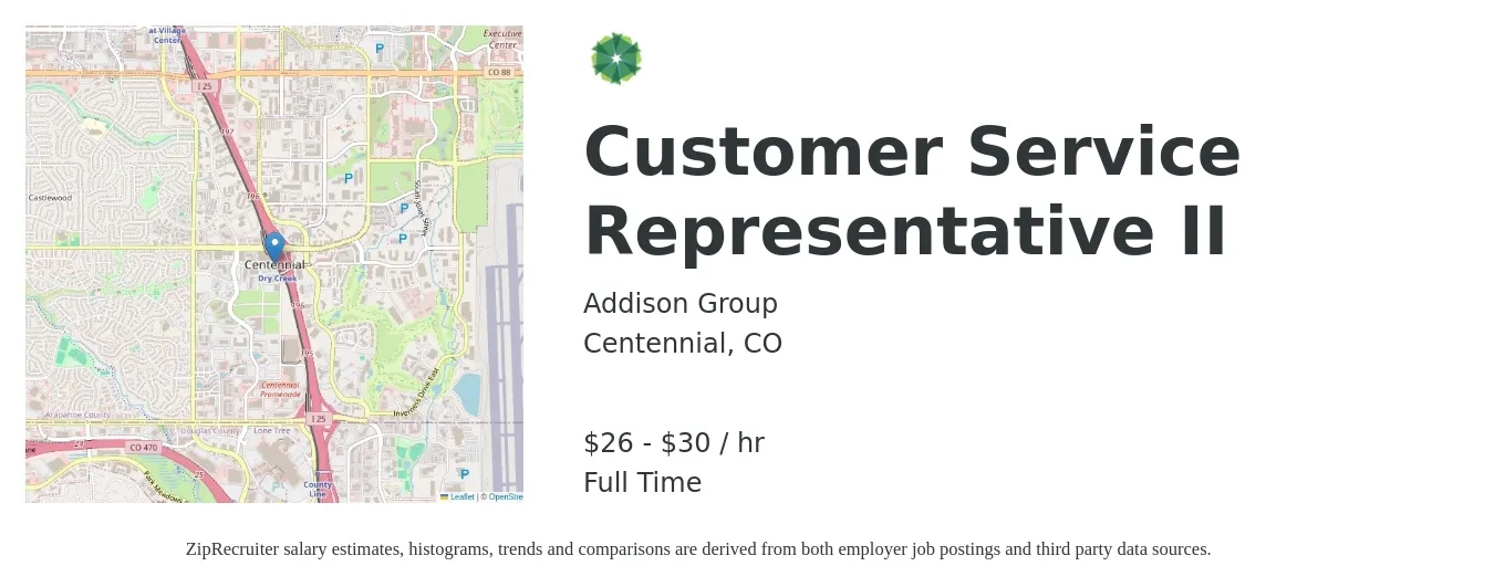 Addison Group job posting for a Customer Service Representative II in Centennial, CO with a salary of $28 to $32 Hourly with a map of Centennial location.