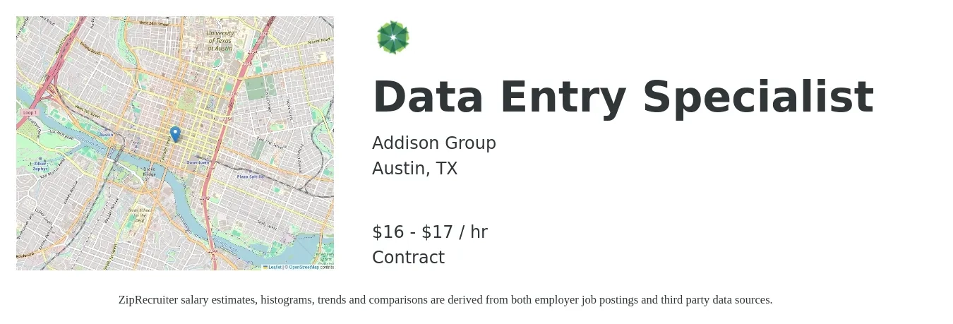 Addison Group job posting for a Data Entry Specialist in Austin, TX with a salary of $17 to $18 Hourly with a map of Austin location.