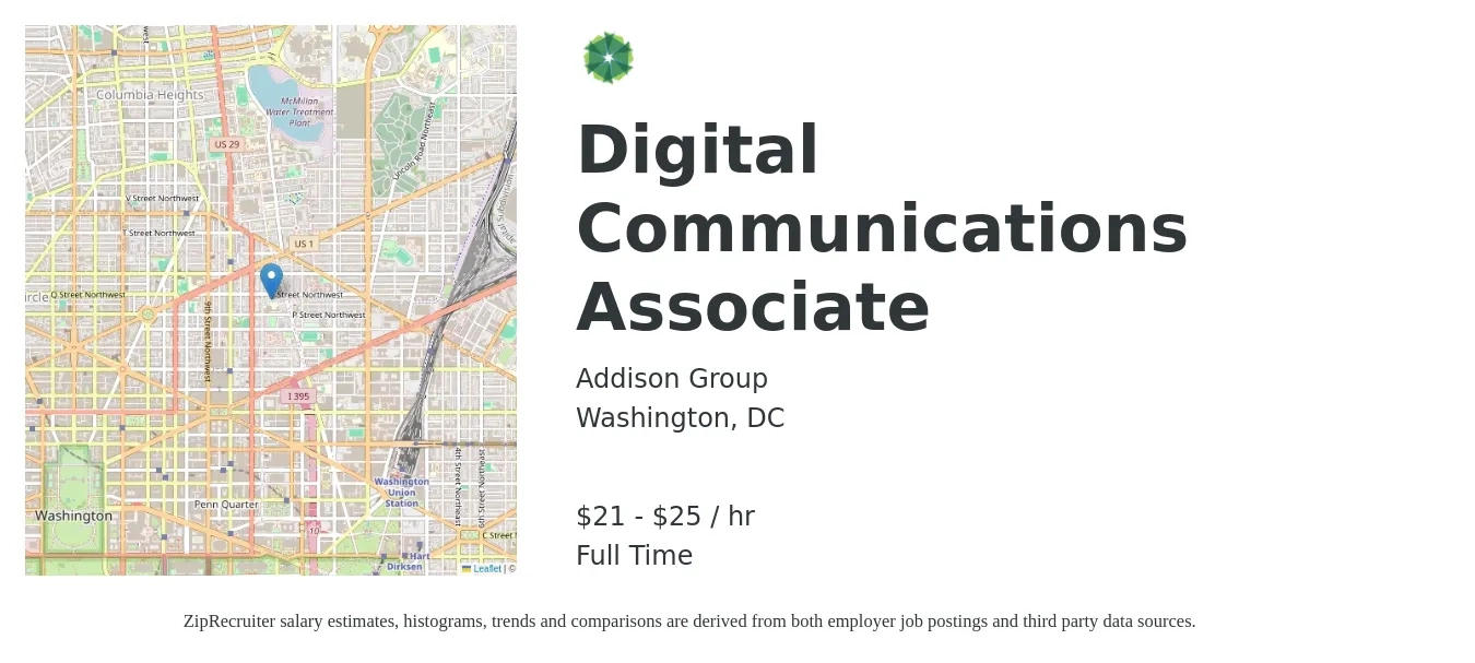 Addison Group job posting for a Digital Communications Associate in Washington, DC with a salary of $22 to $26 Hourly with a map of Washington location.