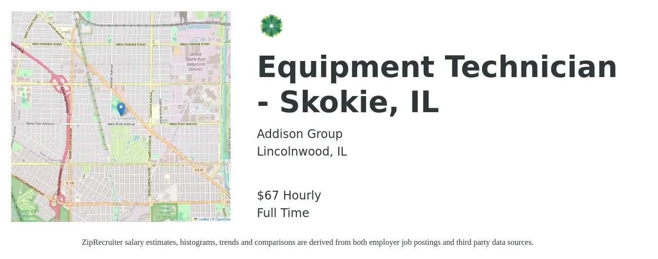 Addison Group job posting for a Equipment Technician - Skokie, IL in Lincolnwood, IL with a salary of $70 Hourly with a map of Lincolnwood location.