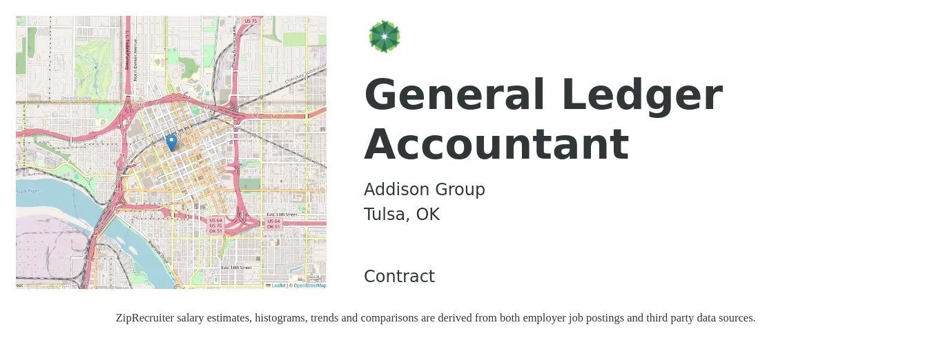 Addison Group job posting for a General Ledger Accountant in Tulsa, OK with a salary of $49,300 to $67,600 Yearly with a map of Tulsa location.