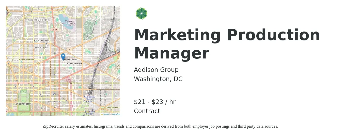 Addison Group job posting for a Marketing Production Manager in Washington, DC with a salary of $22 to $24 Hourly with a map of Washington location.