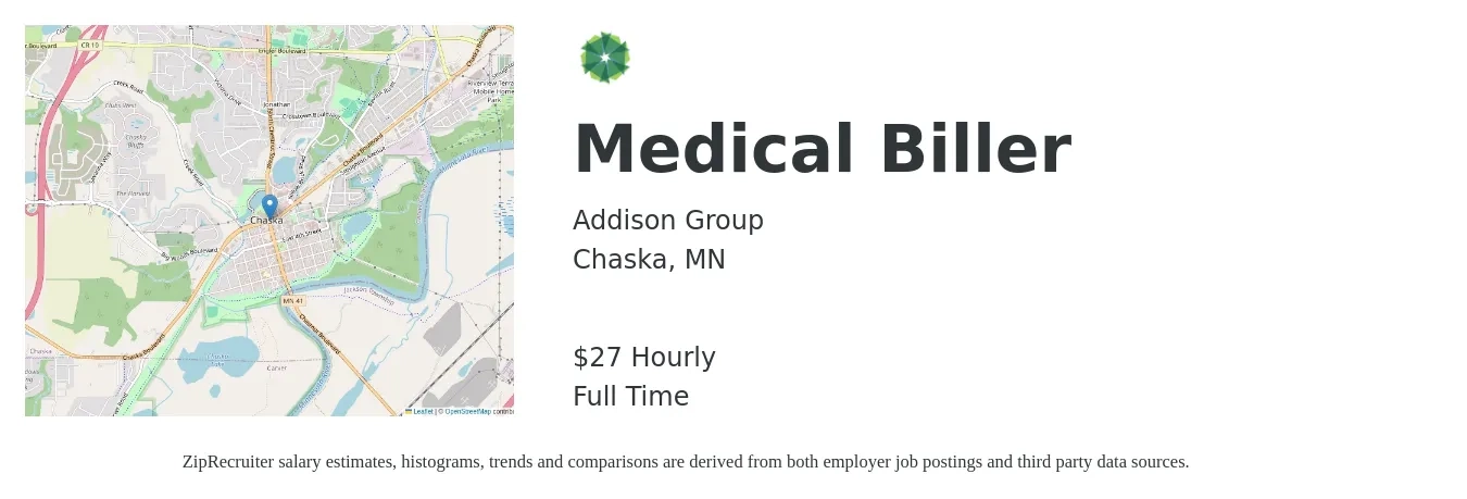 Addison Group job posting for a Medical Biller in Chaska, MN with a salary of $29 Hourly with a map of Chaska location.