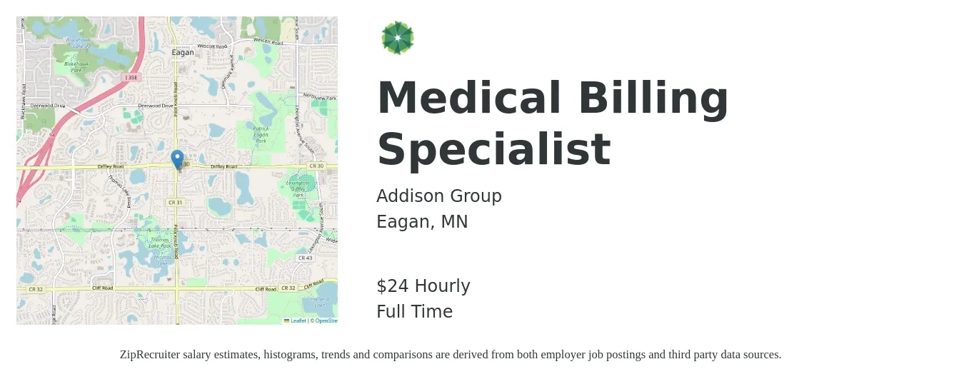 Addison Group job posting for a Medical Billing Specialist in Eagan, MN with a salary of $25 Hourly with a map of Eagan location.