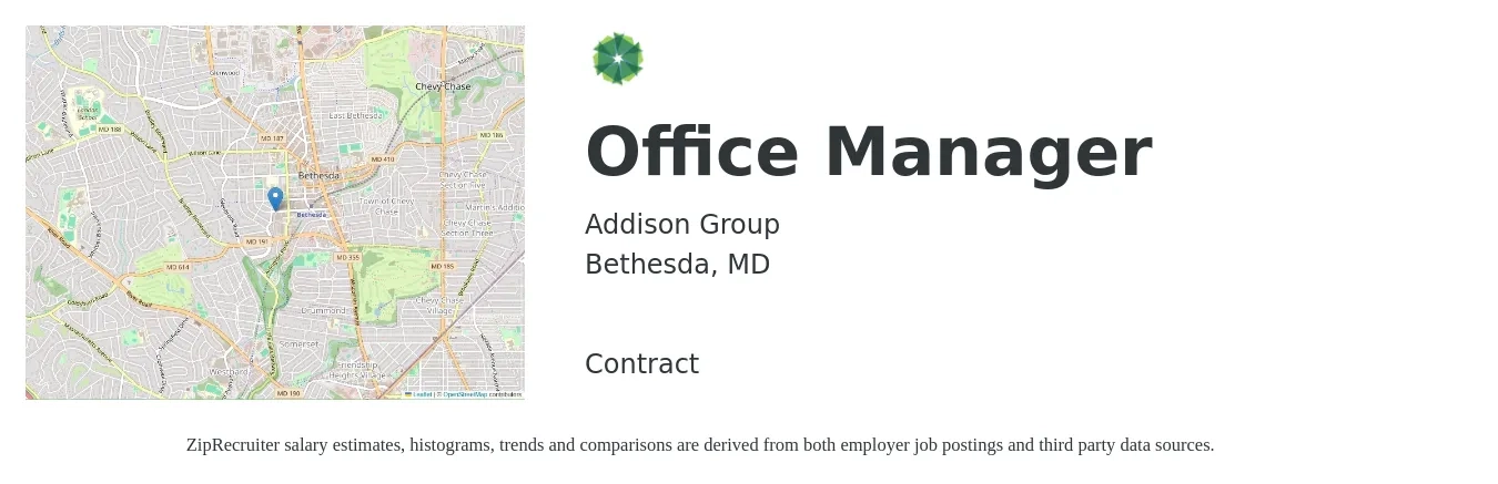 Addison Group job posting for a Office Manager in Bethesda, MD with a salary of $42,800 to $63,100 Yearly with a map of Bethesda location.