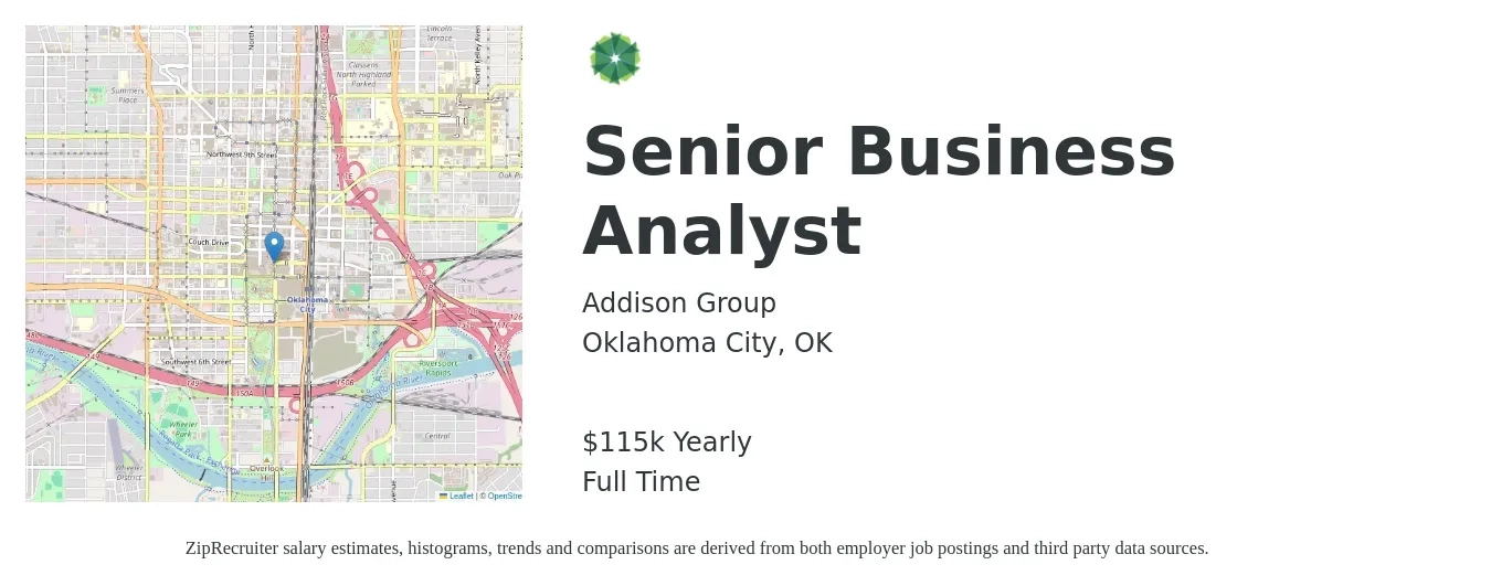 Addison Group job posting for a Senior Business Analyst in Oklahoma City, OK with a salary of $115,000 Yearly with a map of Oklahoma City location.