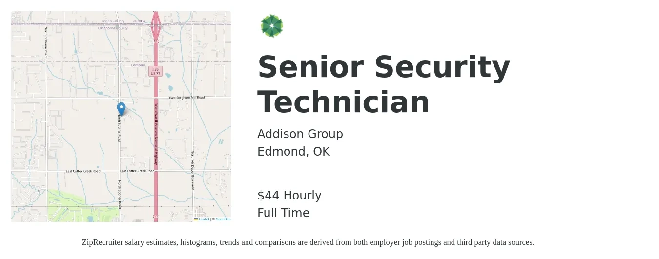 Addison Group job posting for a Senior Security Technician in Edmond, OK with a salary of $46 Hourly with a map of Edmond location.