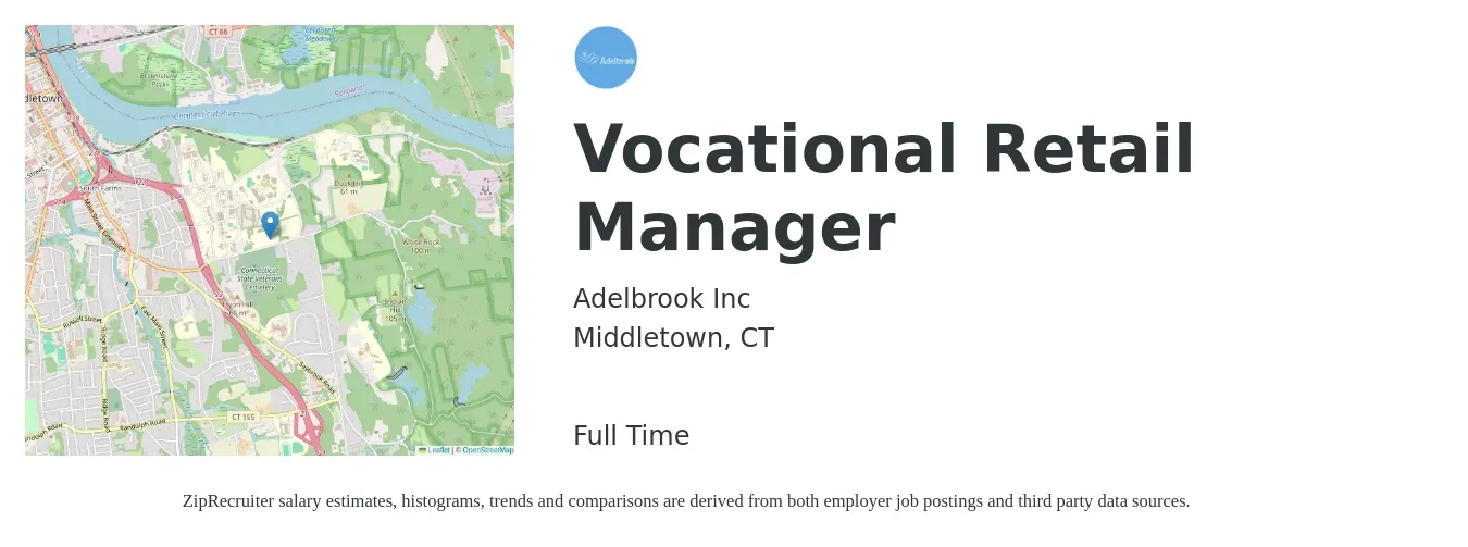 Adelbrook Inc job posting for a Vocational Retail Manager in Middletown, CT with a salary of $28 to $38 Hourly with a map of Middletown location.