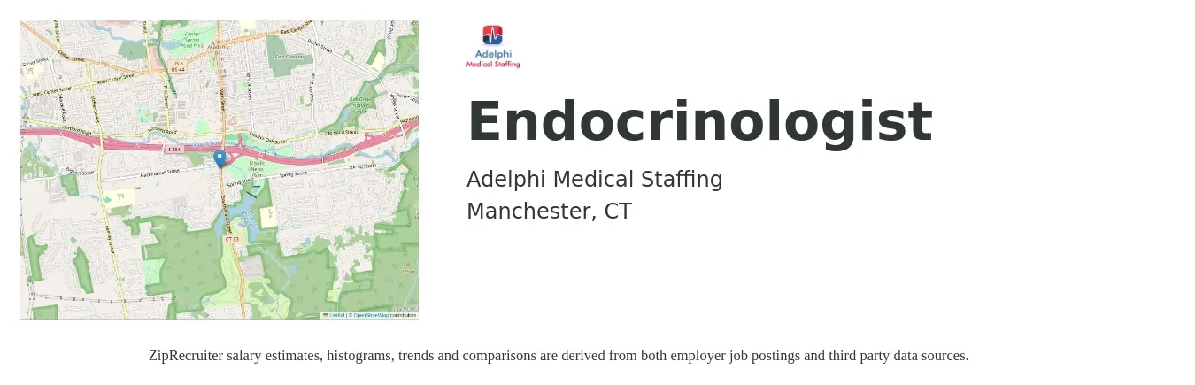 Adelphi Medical Staffing job posting for a Endocrinologist in Manchester, CT with a salary of $217,300 to $357,100 Yearly with a map of Manchester location.