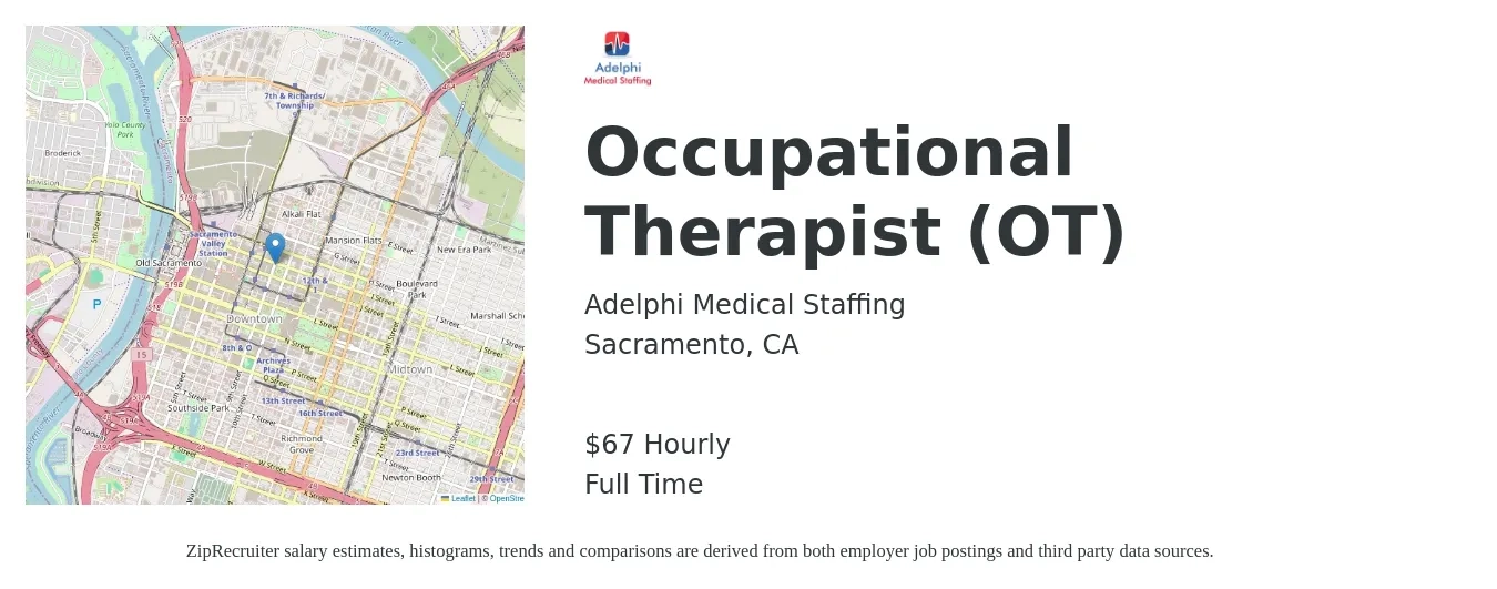 Adelphi Medical Staffing job posting for a Occupational Therapist (OT) in Sacramento, CA with a salary of $55 Hourly with a map of Sacramento location.