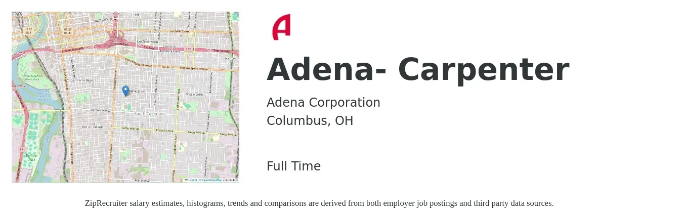 Adena Corporation job posting for a Adena- Carpenter in Columbus, OH with a salary of $21 to $28 Hourly with a map of Columbus location.