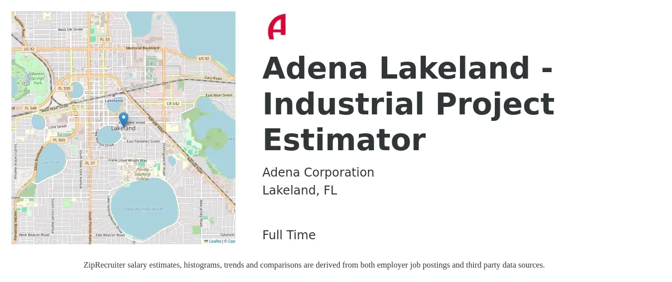 Adena Corporation job posting for a Adena Lakeland - Industrial Project Estimator in Lakeland, FL with a salary of $52,600 to $78,000 Yearly with a map of Lakeland location.