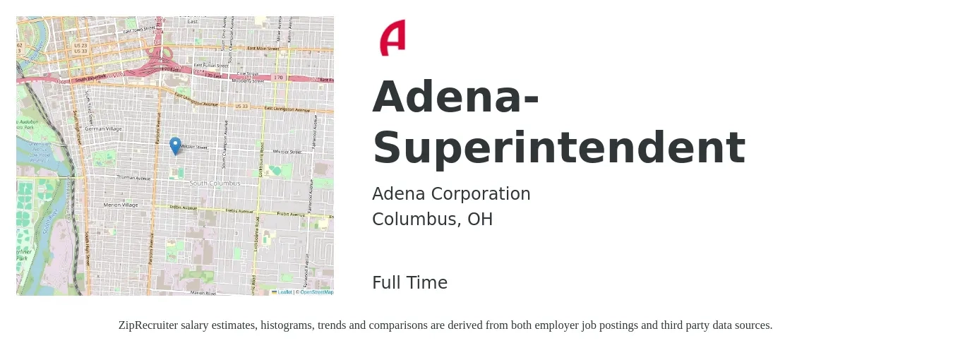 Adena Corporation job posting for a Adena- Superintendent in Columbus, OH with a salary of $68,600 to $111,600 Yearly with a map of Columbus location.