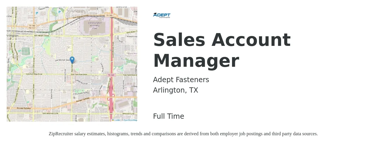 Adept Fasteners job posting for a Sales Account Manager in Arlington, TX with a salary of $45,400 to $72,000 Yearly with a map of Arlington location.