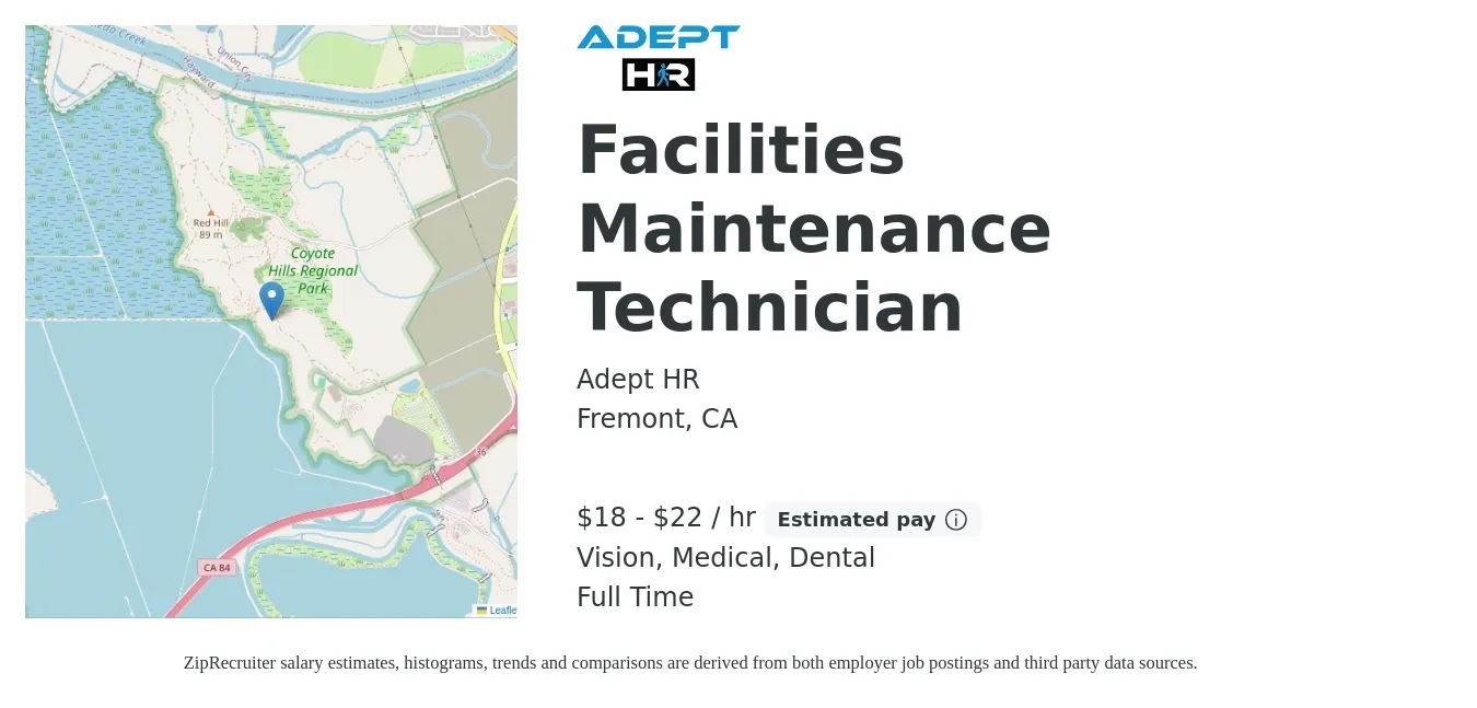Adept HR job posting for a Facilities Maintenance Technician in Fremont, CA with a salary of $19 to $23 Hourly and benefits including vision, dental, medical, and retirement with a map of Fremont location.
