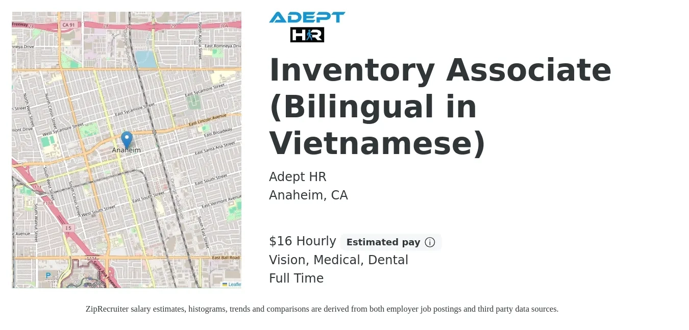 Adept HR job posting for a Inventory Associate (Bilingual in Vietnamese) in Anaheim, CA with a salary of $17 Hourly and benefits including vision, dental, medical, and retirement with a map of Anaheim location.