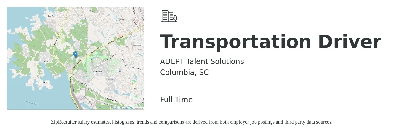 ADEPT Talent Solutions job posting for a Transportation Driver in Columbia, SC with a salary of $14 to $22 Hourly with a map of Columbia location.