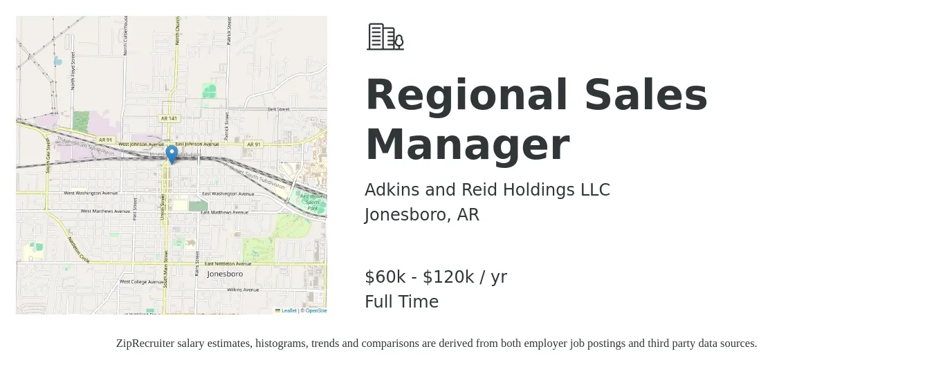Adkins and Reid Holdings LLC job posting for a Regional Sales Manager in Jonesboro, AR with a salary of $60,000 to $120,000 Yearly with a map of Jonesboro location.