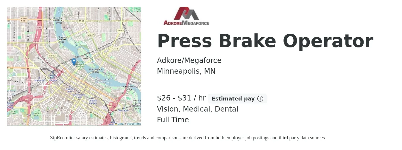 Adkore/Megaforce job posting for a Press Brake Operator in Minneapolis, MN with a salary of $28 to $33 Hourly and benefits including dental, life_insurance, medical, pto, retirement, and vision with a map of Minneapolis location.