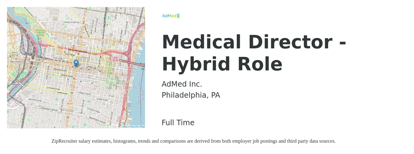 AdMed Inc. job posting for a Medical Director - Hybrid Role in Philadelphia, PA with a salary of $199,800 to $287,100 Yearly with a map of Philadelphia location.