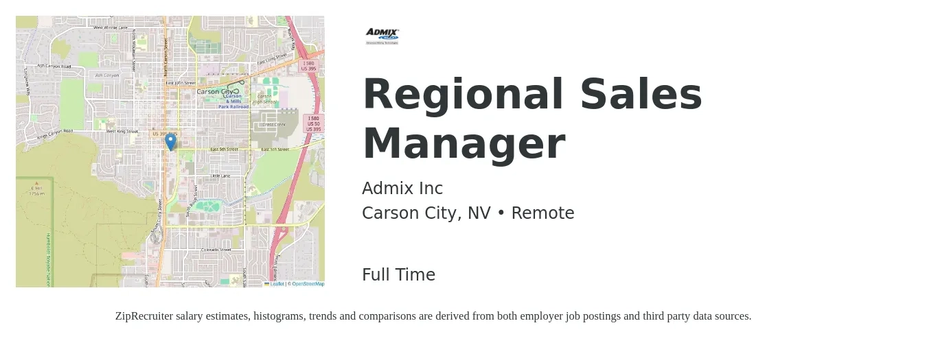 Admix Inc job posting for a Regional Sales Manager in Carson City, NV with a salary of $70,500 to $110,200 Yearly with a map of Carson City location.