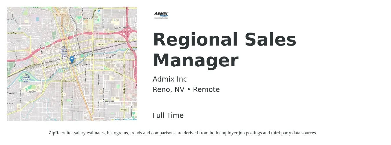 Admix Inc job posting for a Regional Sales Manager in Reno, NV with a salary of $71,800 to $112,200 Yearly with a map of Reno location.