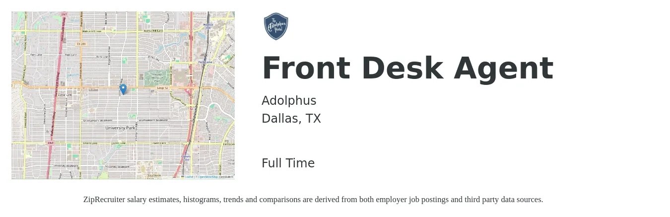 Adolphus job posting for a Front Desk Agent in Dallas, TX with a salary of $14 to $18 Hourly with a map of Dallas location.