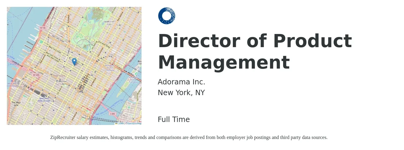 Adorama Inc. job posting for a Director of Product Management in New York, NY with a salary of $200,000 to $225,000 Yearly with a map of New York location.