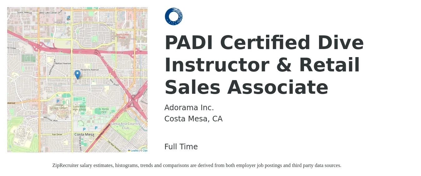 Adorama Inc. job posting for a PADI Certified Dive Instructor & Retail Sales Associate in Costa Mesa, CA with a salary of $20 Hourly with a map of Costa Mesa location.