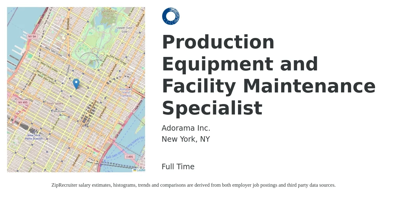 Adorama Inc. job posting for a Production Equipment and Facility Maintenance Specialist in New York, NY with a salary of $25 to $30 Hourly with a map of New York location.