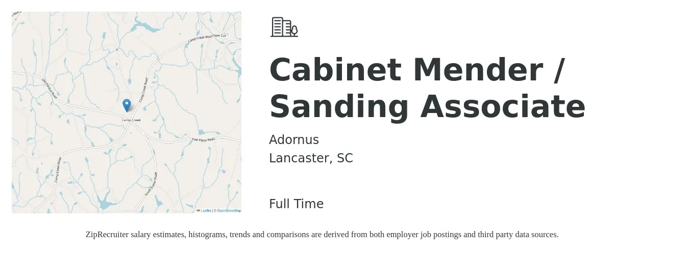 Adornus job posting for a Cabinet Mender / Sanding Associate in Lancaster, SC with a salary of $15 to $20 Hourly with a map of Lancaster location.