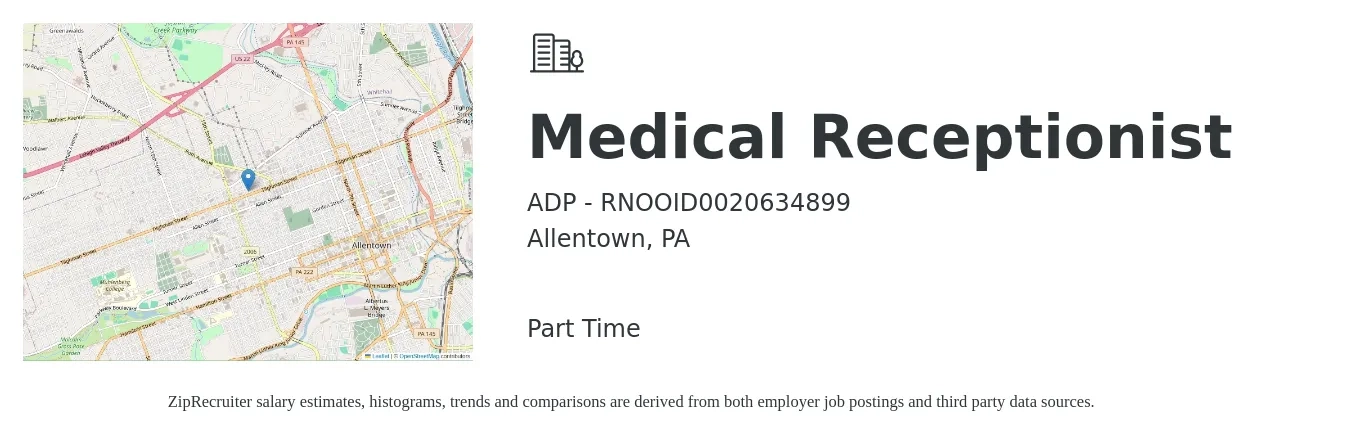 ADP - RNOOID0020634899 job posting for a Medical Receptionist in Allentown, PA with a salary of $16 to $20 Hourly with a map of Allentown location.