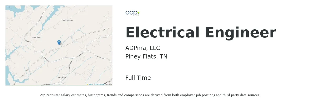 ADPma, LLC job posting for a Electrical Engineer in Piney Flats, TN with a salary of $60,000 Yearly with a map of Piney Flats location.
