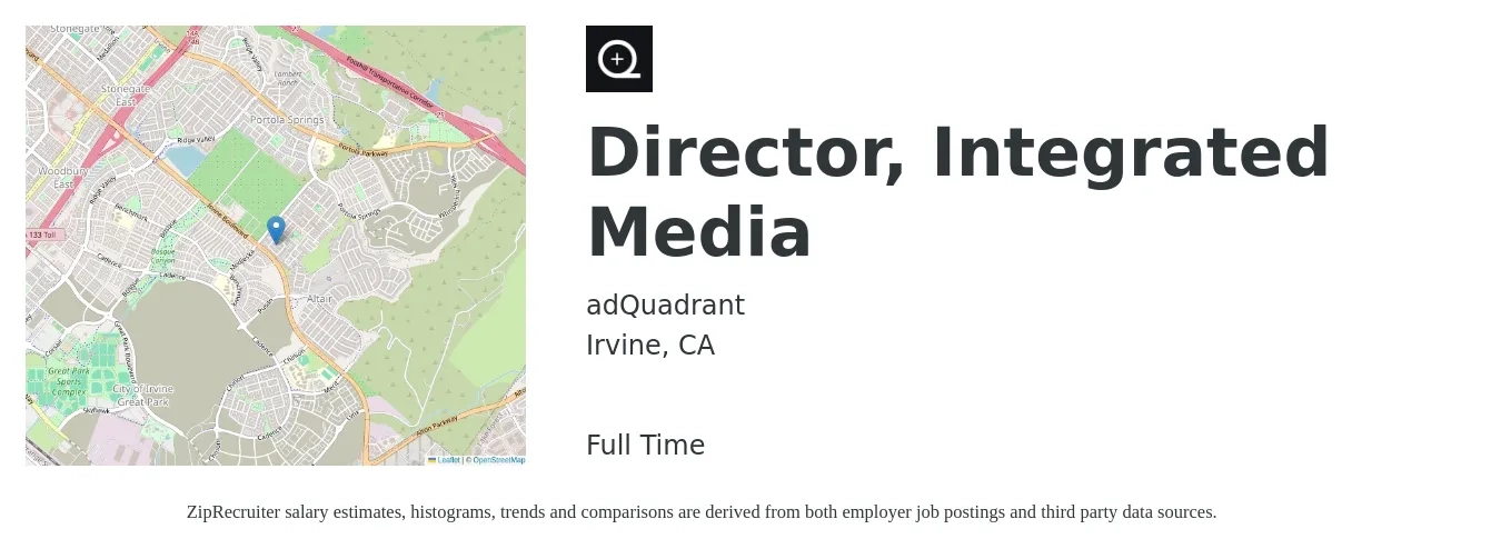 adQuadrant job posting for a Director, Integrated Media in Irvine, CA with a salary of $96,600 to $144,400 Yearly with a map of Irvine location.