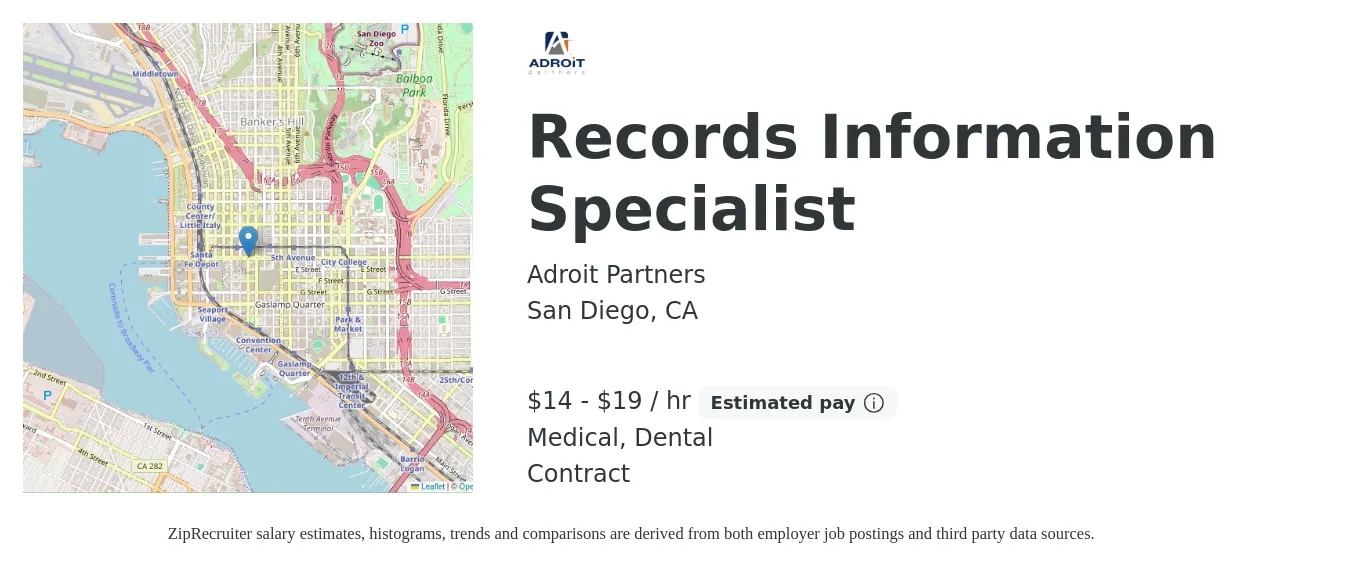 Adroit Partners job posting for a Records Information Specialist in San Diego, CA with a salary of $15 to $20 Hourly and benefits including dental, and medical with a map of San Diego location.