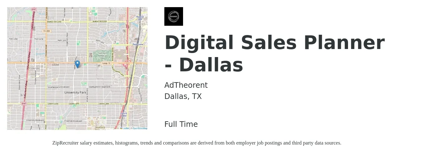 AdTheorent job posting for a Digital Sales Planner - Dallas in Dallas, TX with a salary of $36,600 to $74,200 Yearly with a map of Dallas location.