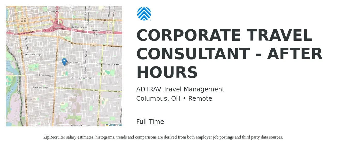 ADTRAV Travel Management job posting for a CORPORATE TRAVEL CONSULTANT - AFTER HOURS in Columbus, OH with a salary of $20 to $24 Hourly with a map of Columbus location.