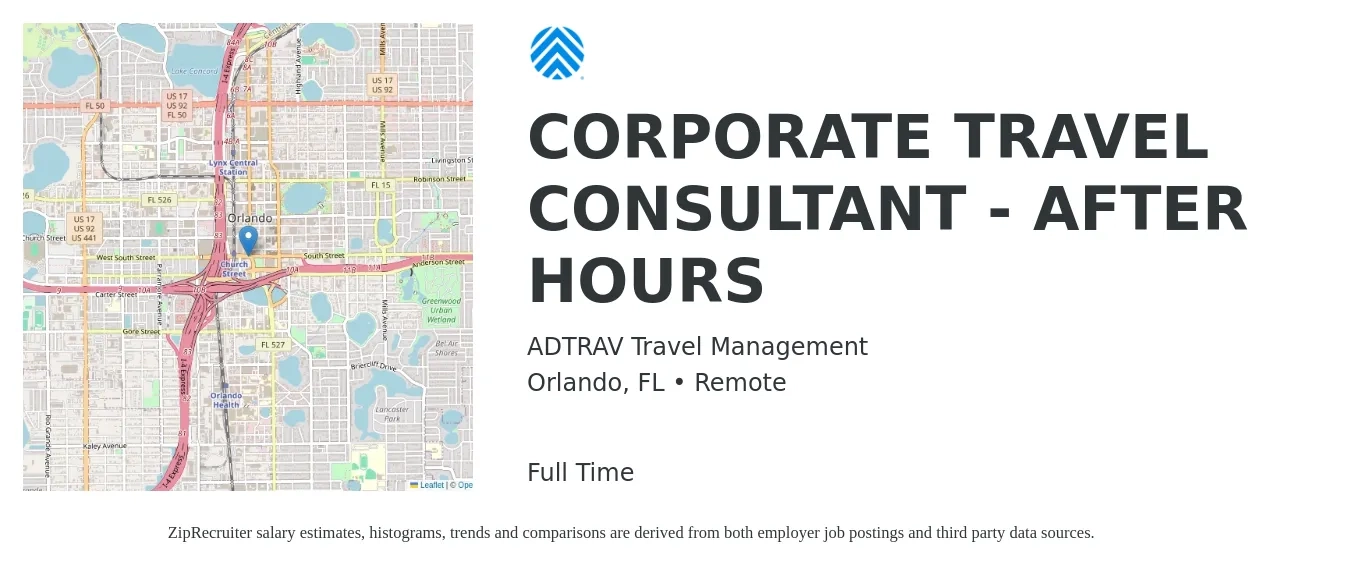 ADTRAV Travel Management job posting for a CORPORATE TRAVEL CONSULTANT - AFTER HOURS in Orlando, FL with a salary of $18 to $22 Hourly with a map of Orlando location.