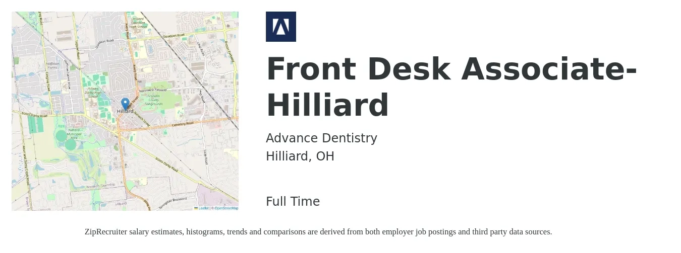 Advance Dentistry job posting for a Front Desk Associate- Hilliard in Hilliard, OH with a salary of $23,336 to $32,671 Yearly with a map of Hilliard location.