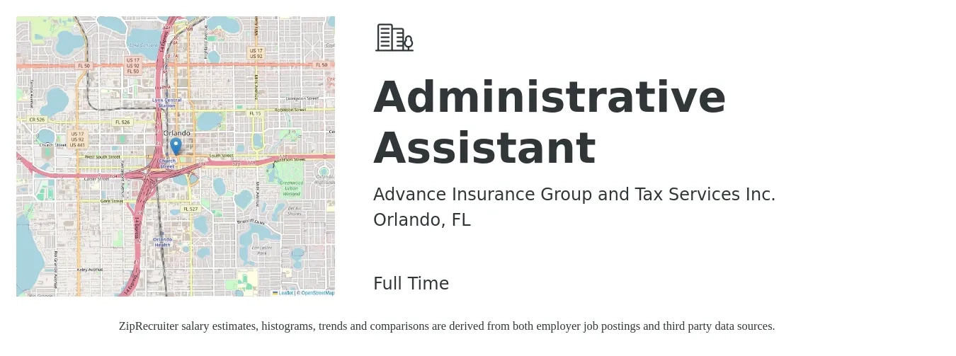 Advance Insurance Group and Tax Services Inc. job posting for a Administrative Assistant in Orlando, FL with a salary of $15 to $20 Hourly with a map of Orlando location.
